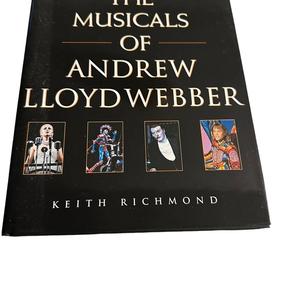 The Musicals of Andrew Lloyd Webber: His Life and Works Keith Richmon Hardcover - Picture 2 of 10